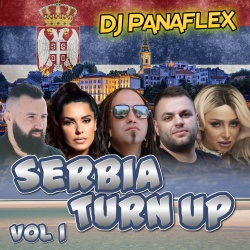 DJ Panaflex - Serbia Turn Up Vol 1