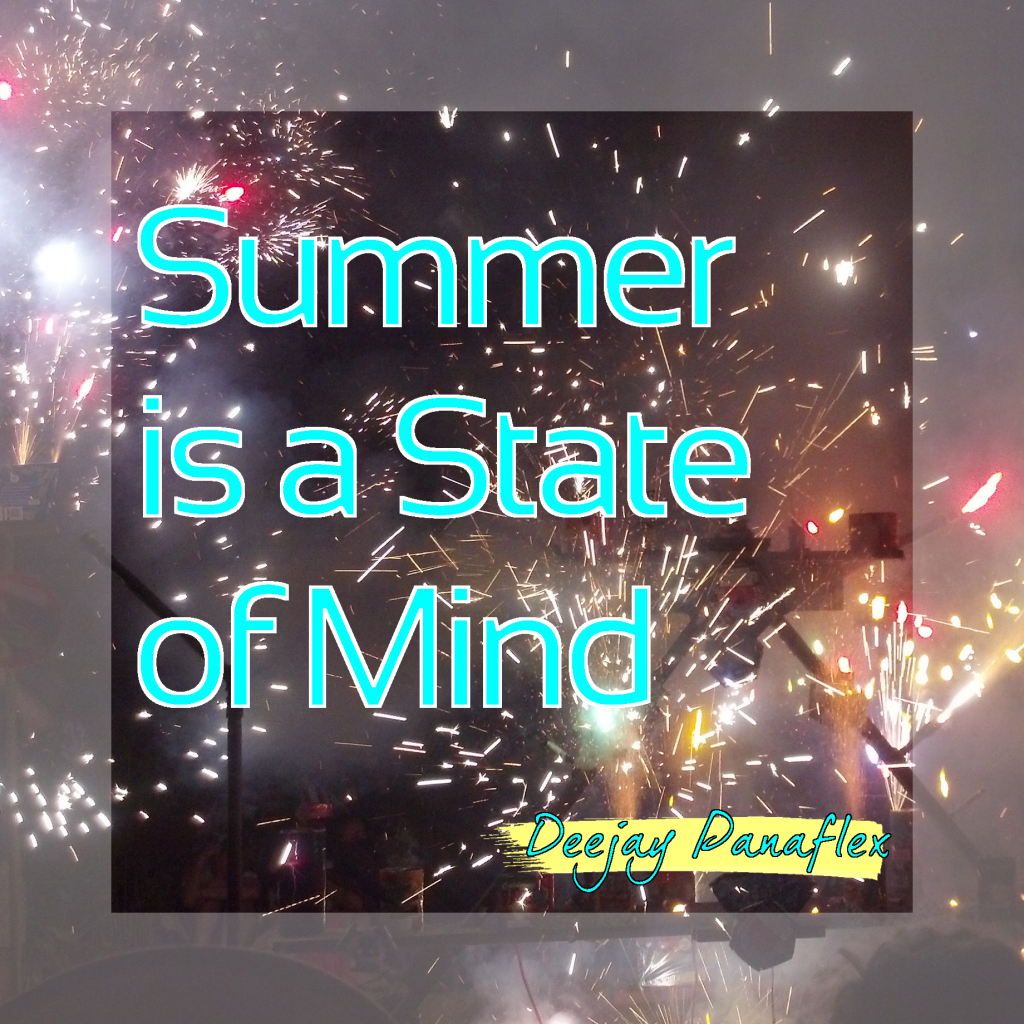 DJ Panaflex - Summer is a State of Mind