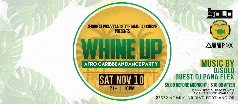 Whine Up Afro Caribbean Dance Party